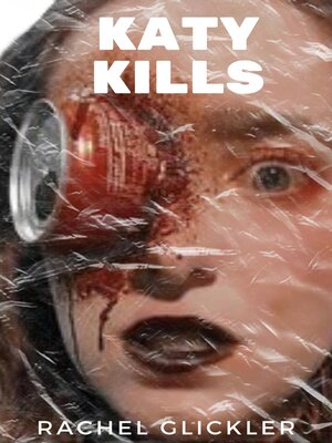 cover image of Katy Kills